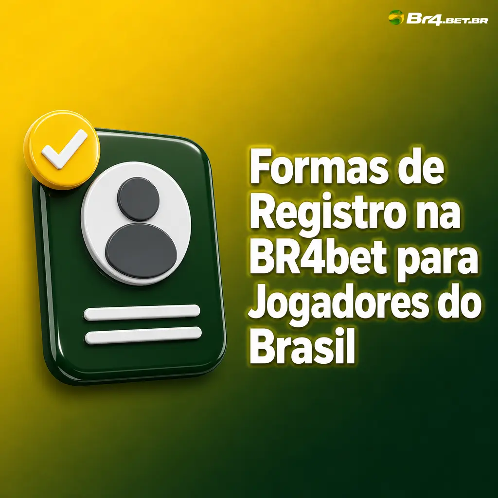Conheça as 4 formas de cadastro na BR4bet: padrão, rápido, por rede social ou pelo aplicativo móvel, com segurança garantida.